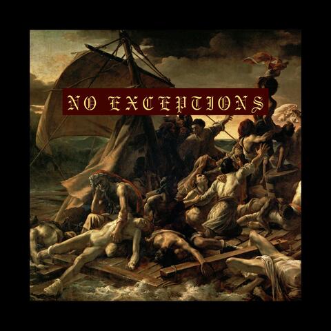 No Exceptions