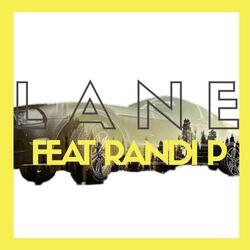 Lane (feat. Randi P.)