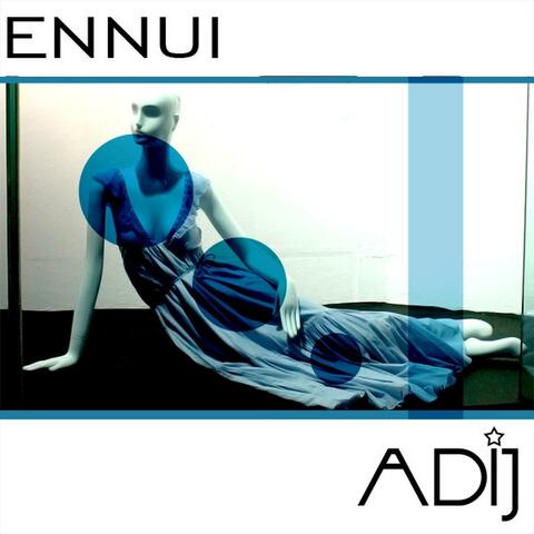 Ennui