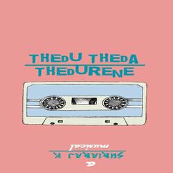 Thedu Theda Thedurene