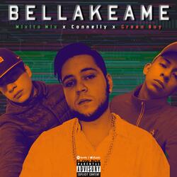 Bellakeame (feat. Connelly & Green Boy)