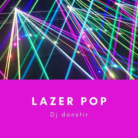 Lazer POP