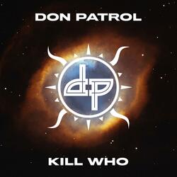 Kill Who