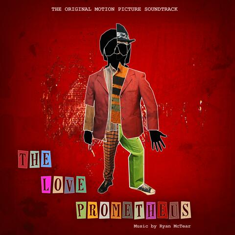 The Love Prometheus (Original Motion Picture Soundtrack)