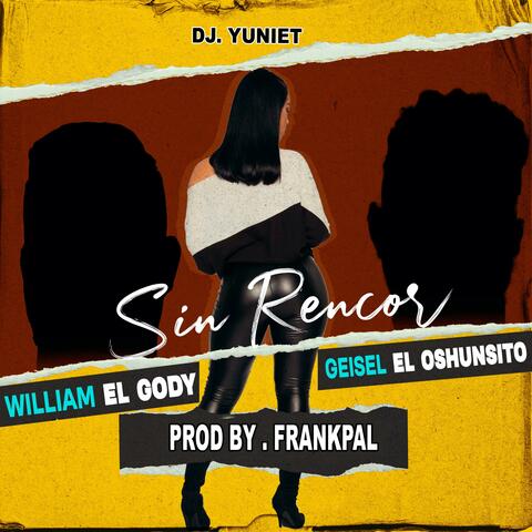 Sin Rencor
