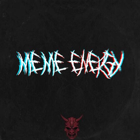 Meme Energy