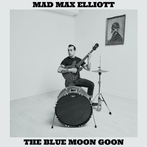 The Blue Moon Goon