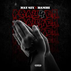 Pray 4 Em (feat. Bambi)