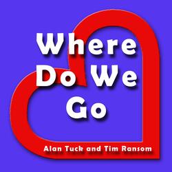 Where Do We Go