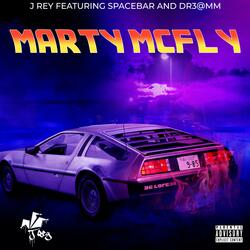 Marty McFly (feat. Spacebar & Dr3@mm)