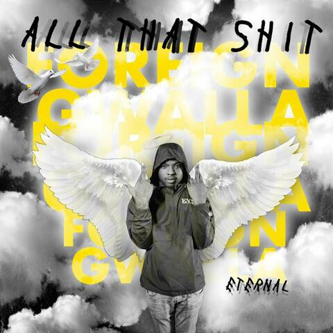 All That Shit (feat. Yls Wayneo)