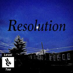 Resolution