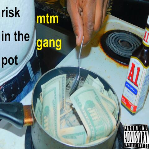 Risk in the Pot