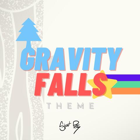 Gravity Falls Theme