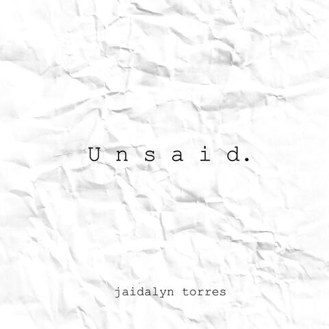 Unsaid