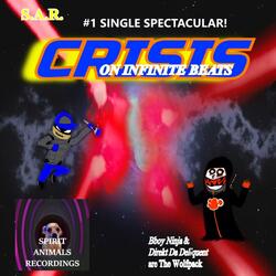 Crisis on Infinite Beats