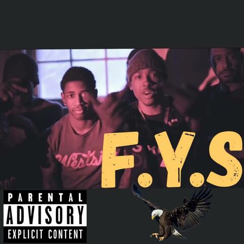 F.Y.S (feat. Tae Gill, Tyg Bro & Rezzy Here)