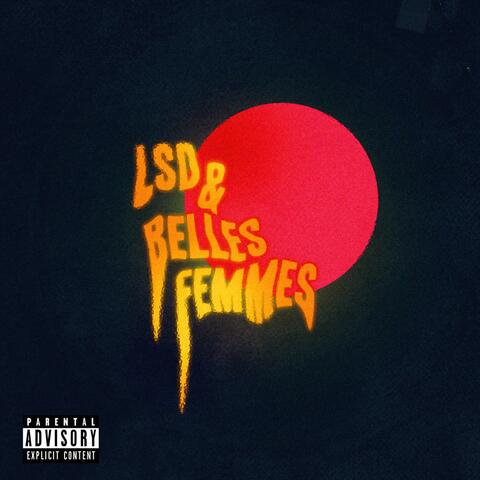 LSD & Belles Femmes