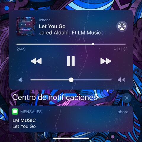 Let You Go (feat. LM Music)