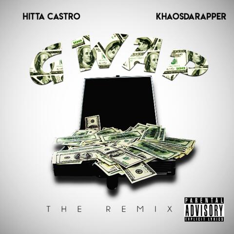 Gwap (feat. Hitta Castro & Khaosdarapper)