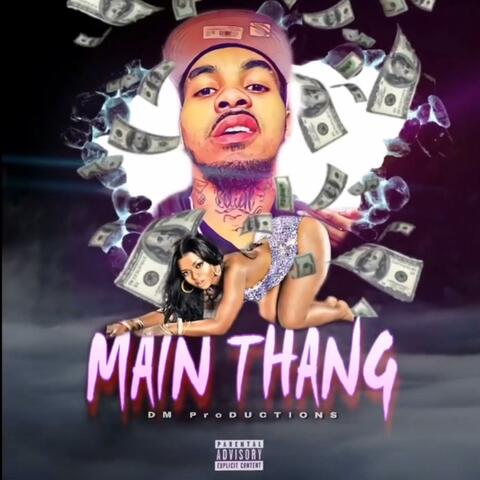 Main Thang