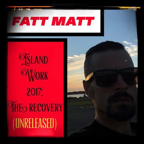 Island Work 2017: The Recovery
