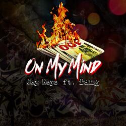 On My Mind (feat. Tang)
