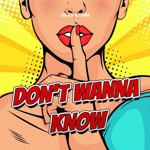 Don't Wanna Know