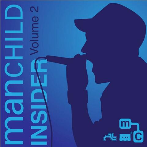 Manchildinsider, Vol. 2