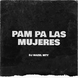 Pam Pa Las Mujeres