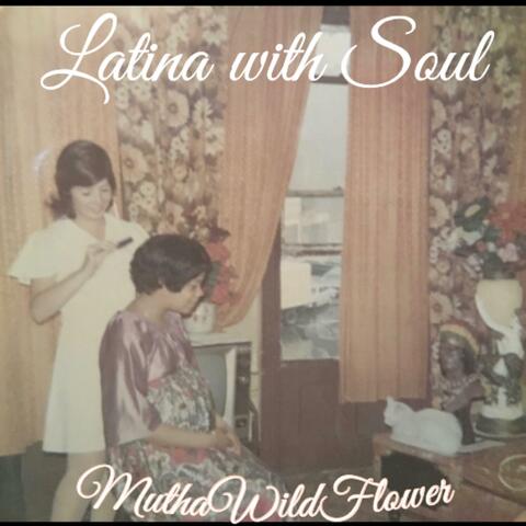 Latina With Soul