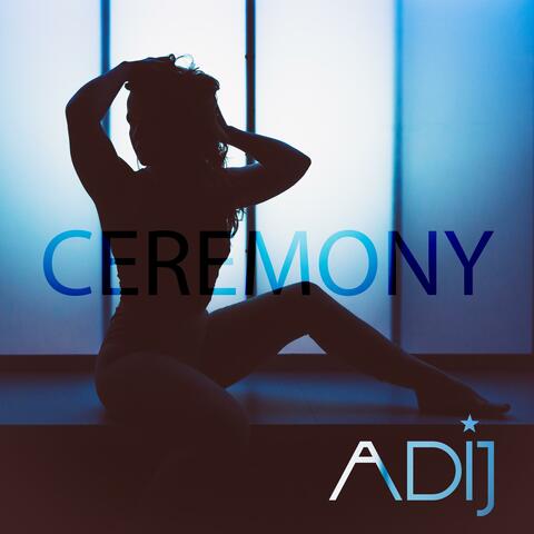 Ceremony