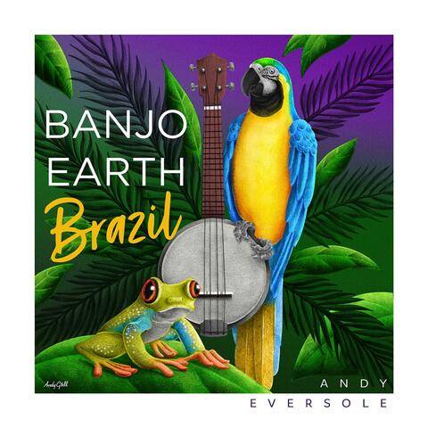 Banjo Earth: Brazil