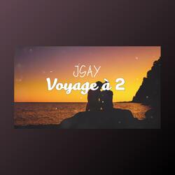 Voyage à 2