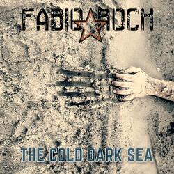 THE Cold Dark SEA