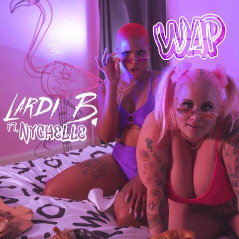 WAP (feat. Nychelle)