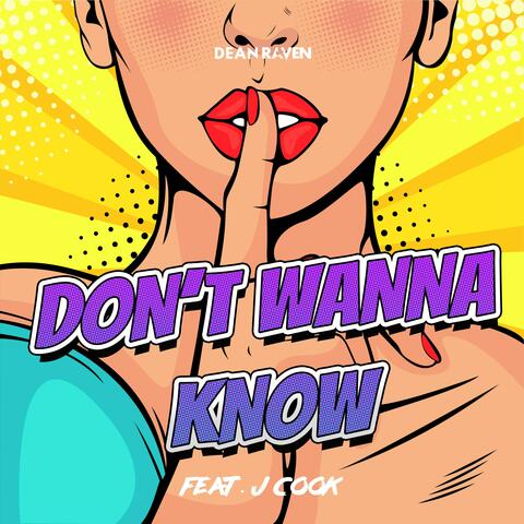 Don't Wanna Know (feat. J Cook)