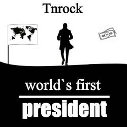 World`s First President