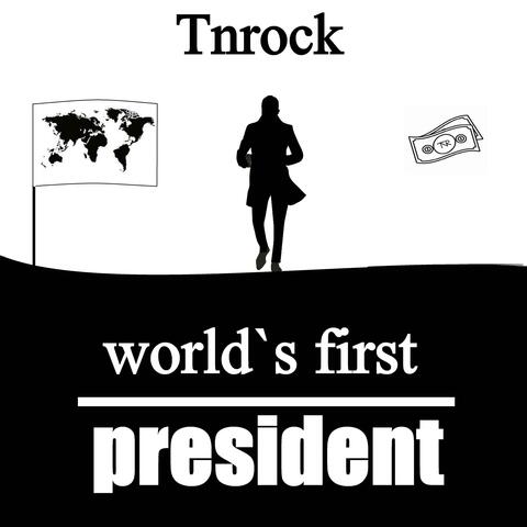 World`s First President