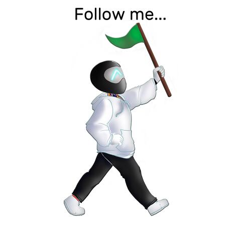 Follow Me...