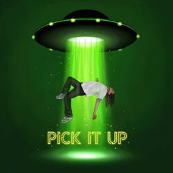 Pick It Up
