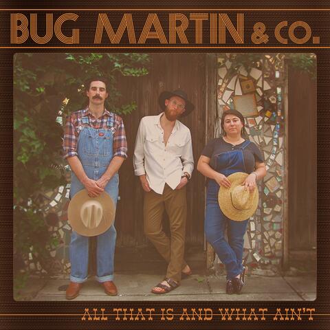 All That Is and What Ain't