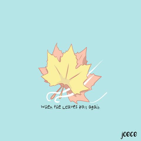 when the leaves fall again