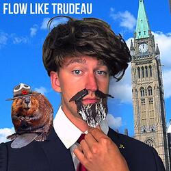 Flow Like Trudeau (feat. Young Poutine)