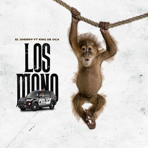 Los Mono (feat. King de Oca)