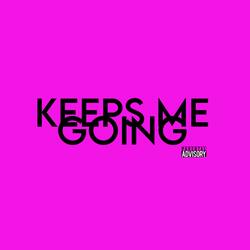 Keeps Me Going (feat. DJ Madden)