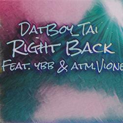 Right Back (feat. vio!! & Jalen Na$ir!)