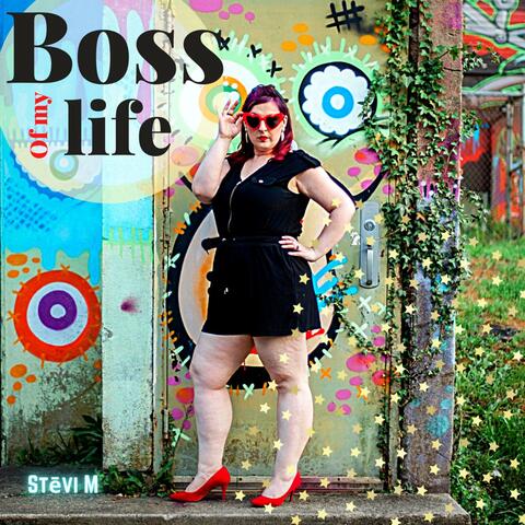 Boss of My Life