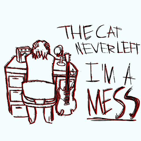 I'm a Mess