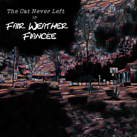 Fair Weather Fiancée
